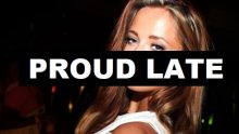 Proud Late